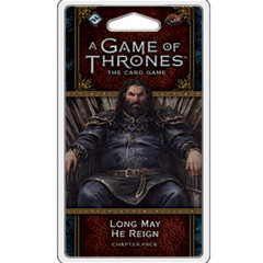 A Game Of Thrones LCG: 2nd Edition - Long May He Reign Chapter Pack